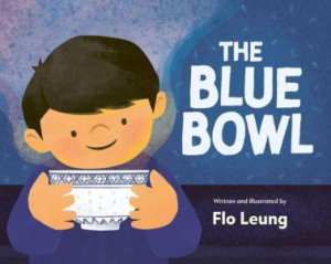 Blue Bowl by FLO LEUNG