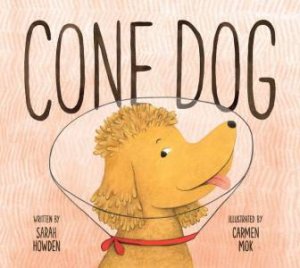 Cone Dog by SARAH HOWDEN