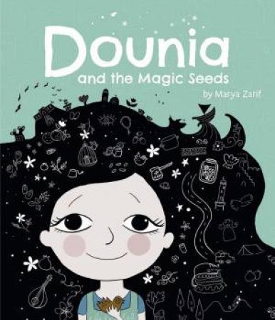 Dounia and the Magic Seeds by MARYA ZARIF