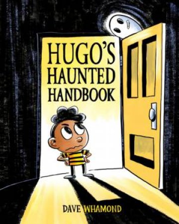 Hugo's Haunted Handbook by DAVE WHAMOND