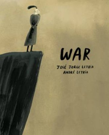 War by Jose Jorge Letria & Andre Letria