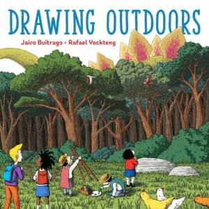 Drawing Outdoors by Jairo Buitrago & Elisa Amado & Rafael Yockteng