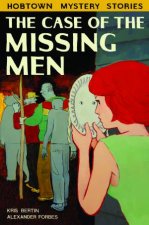 The Case Of The Missing Men