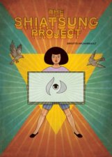 The Shiatsung Project