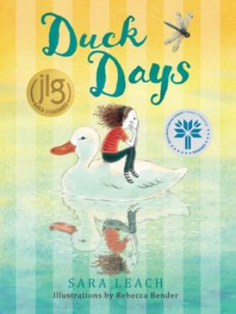 Duck Days by Sara Leach & Rebecca Bender & Rebecca Bender