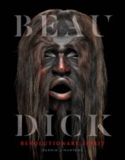 Beau Dick Revolutionary Spirit