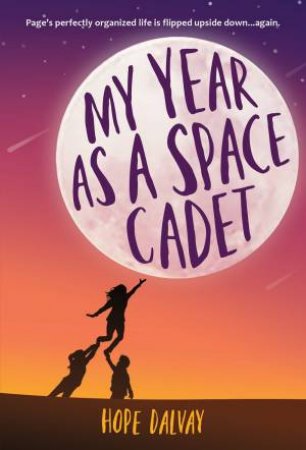 My Year As A Space Cadet by Hope Dalvay