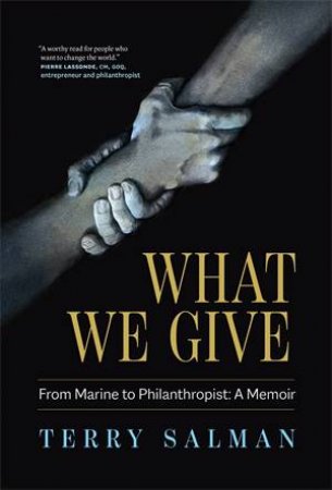 What We Give by Terry Salman