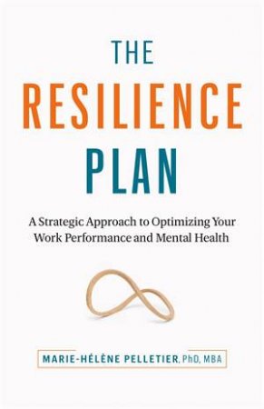 The Resilience Plan by Marie-Hlne Pelletier