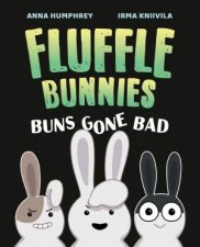 Buns Gone Bad Fluffle Bunnies Book 1