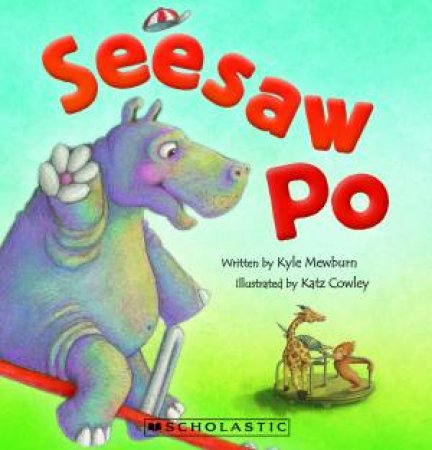 Seesaw Po by Kyle Mewburn