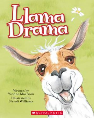 Llama Drama by Yvonne Morrison