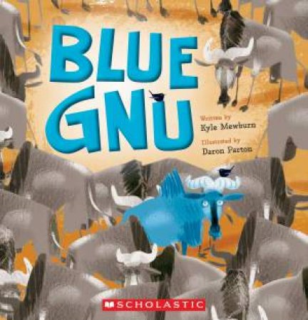 Blue Gnu by Kyle Mewburn