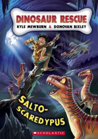 Salto-Scaredypus by Kyle Mewburn