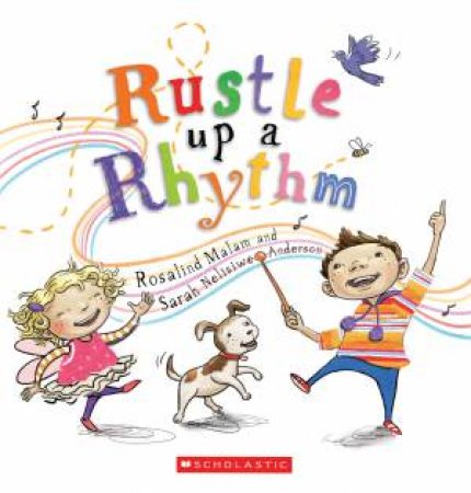 Rustle Up a Rhythm by Rosalind Malam