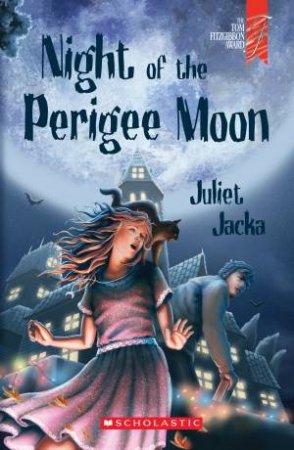 Night of the Perigee Moon by Juliet Jacka