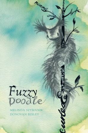 Fuzzy Doodle by Melinda Syzmanik