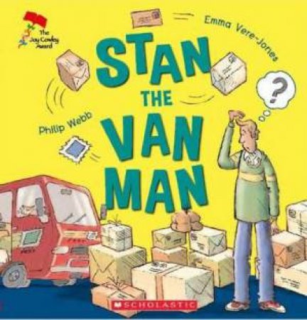 Stan the Van Man by Emma Vere-Jones