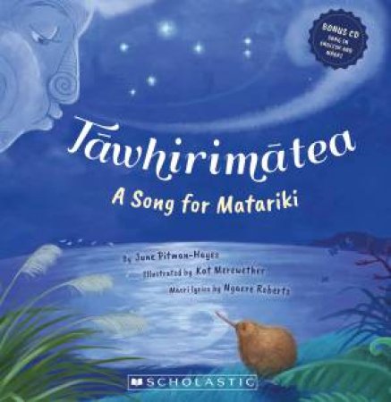 Tawhirimatea: A Song For Matariki by June Pitman