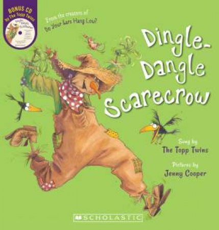 Dingle Dangle Scarecrow + CD by Topp Twins