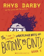 The Top Secret Undercover Notes of Buttons McGinty 01