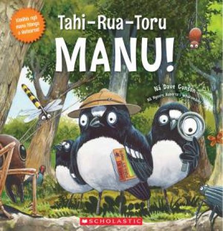 Tahi Rua Toru Manu! by Dave Gunson