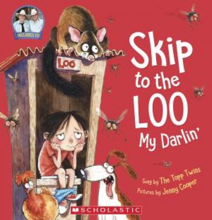 Skip to the Loo My Darlin + CD by Topp Twins