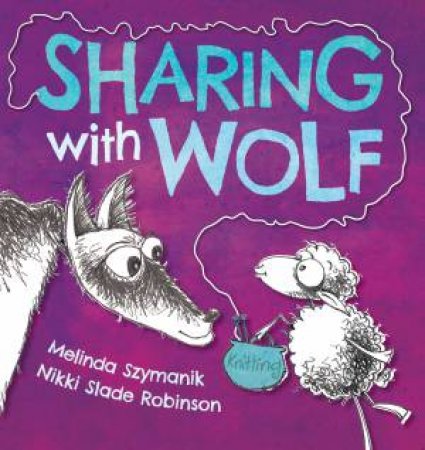 Sharing With Wolf by Melinda Syzmanik