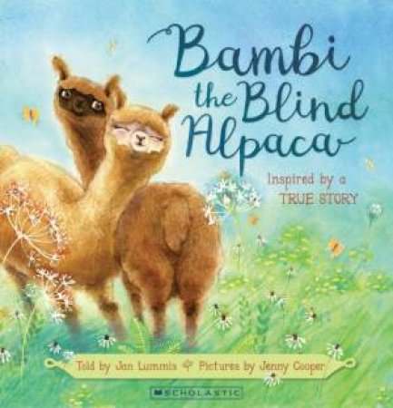 Bambi The Blind Alpaca by Jan Lummis