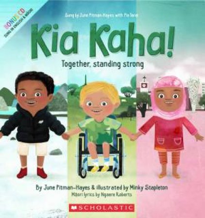 Kia Kaha: Together Standing Strong by June Pitman-Hayes