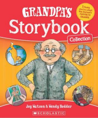 Grandpa's Storybook Collection by Joy Watson & Wendy Hodder