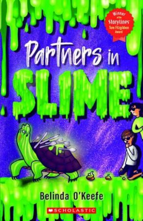 Partners In Slime by Belinda O'Keefe