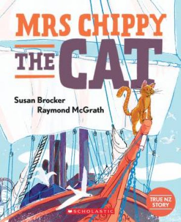 Mrs Chippy The Cat by Susan Brocker & Raymond McGrath