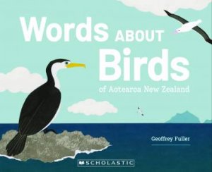 Words About Birds by Geoffrey Fuller & Geoffrey Fuller