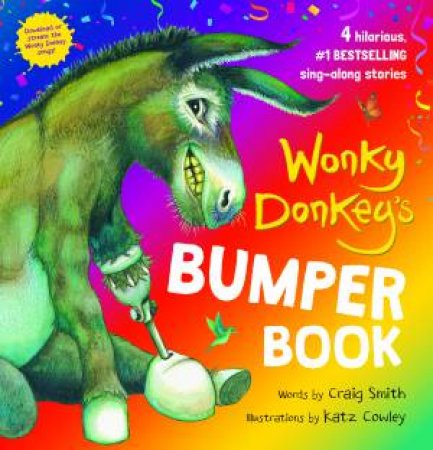 Wonky Donkey's Bumper Book by Craig Smith & Katz Cowley