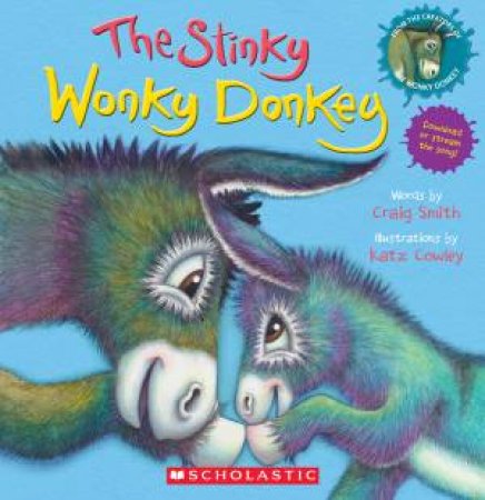 The Stinky Wonky Donkey (Board Book Edition) by Craig Smith & Katz Cowley