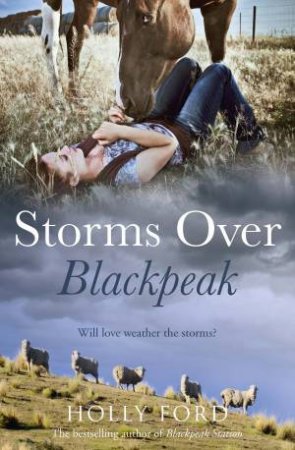 Storms Over Blackpeak by Holly Ford