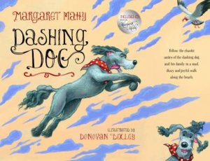 Dashing Dog by Margaret Mahy