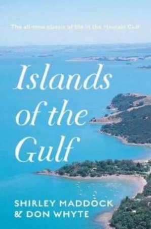 Islands Of The Gulf by Shirley Maddock