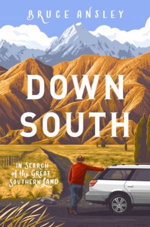 Down South by Bruce Ansley