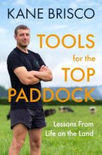 Tools For The Top Paddock