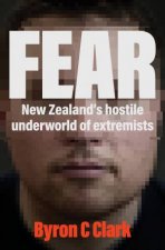Fear New Zealands Hostile Underworld Of Extremists