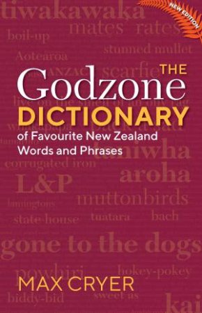 The Godzone Dictionary by Max Cryer