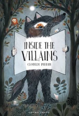 Inside The Villains by Clotilde Perrin