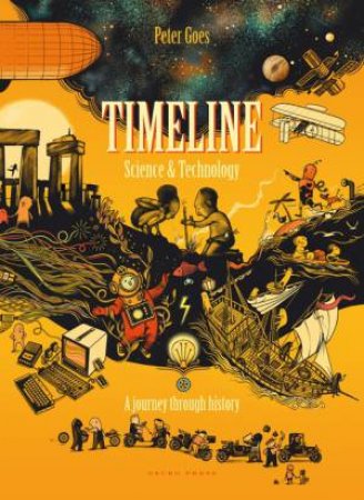 Timeline Science And Technology by Peter Goes