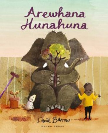 Arewhana Hunahuna by David Barrow & David Barrow & Karena Kelly