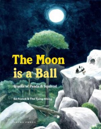 The Moon Is a Ball by Ed Franck & Thé Tjong-Khing