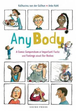 Any Body by Katharina von der Gathen & Anke Kuhl