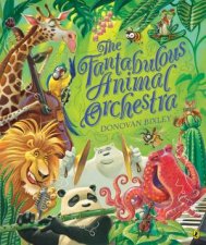 The Fantabulous Animal Orchestra