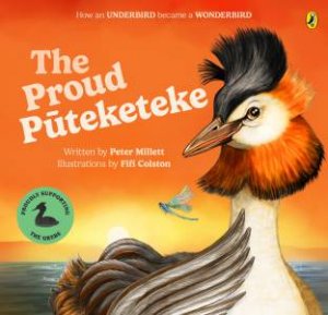 The Proud Puteketeke by Peter Millett & Fifi Colston